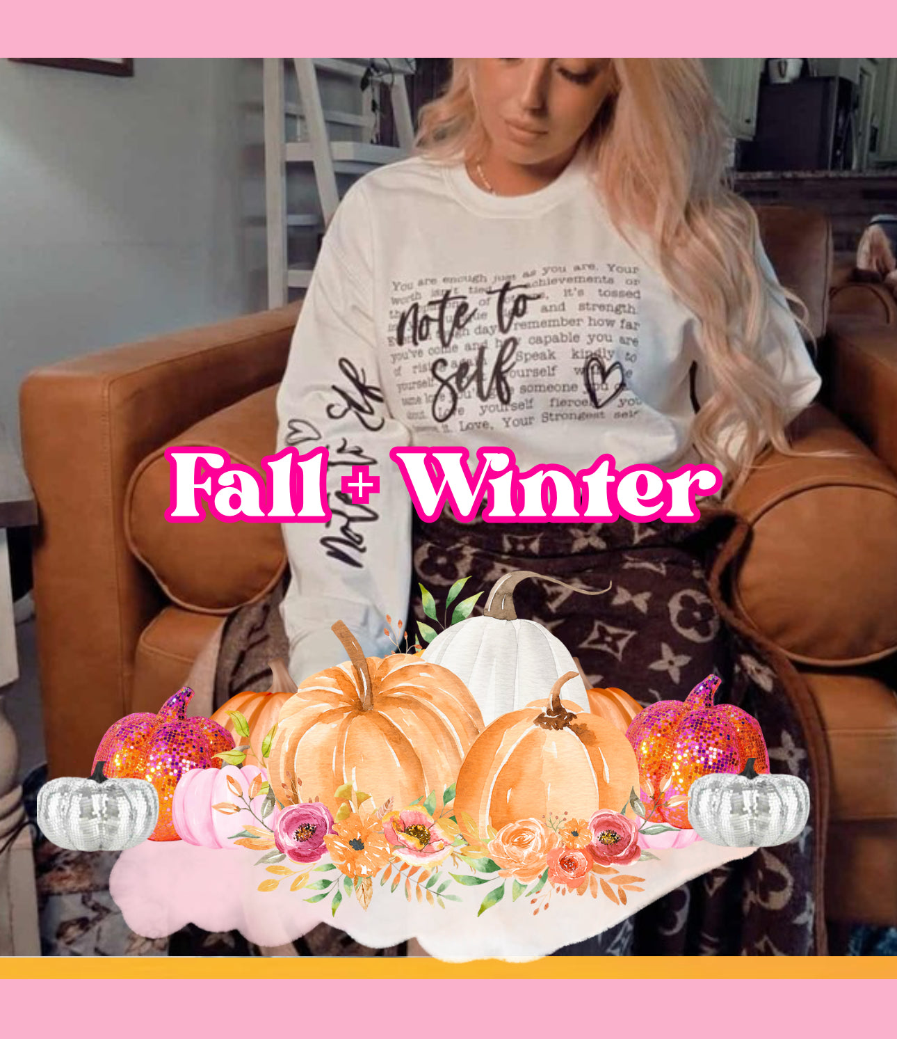 Fall + Winter Collection