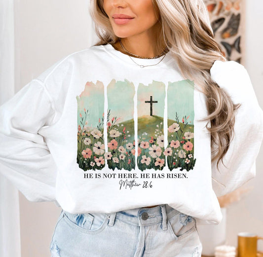 He is not here. He has Risen ADULT TEE OR PULLOVER