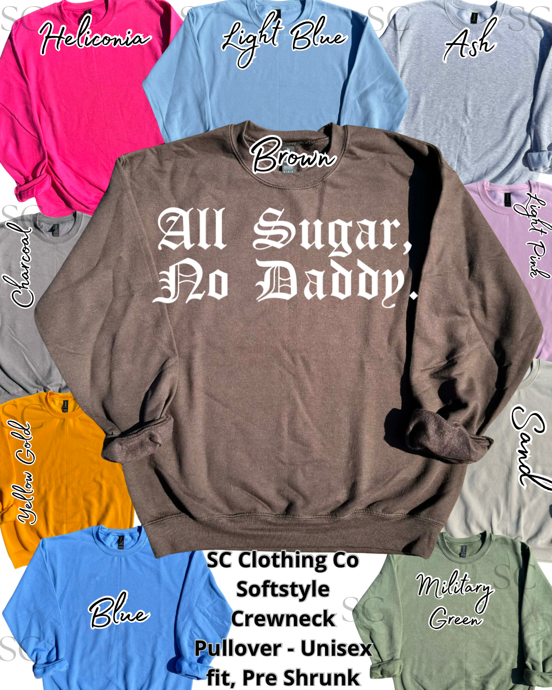 All Sugar, No Daddy. Pullover