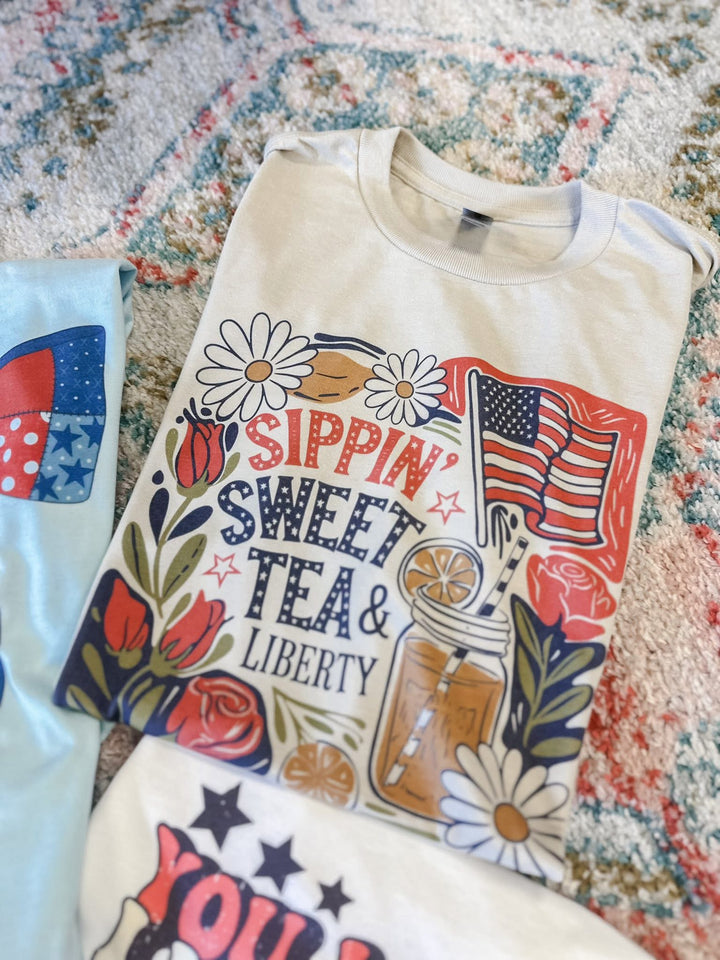 Sippin sweet tea & liberty ADULT TEE OR PULLOVER