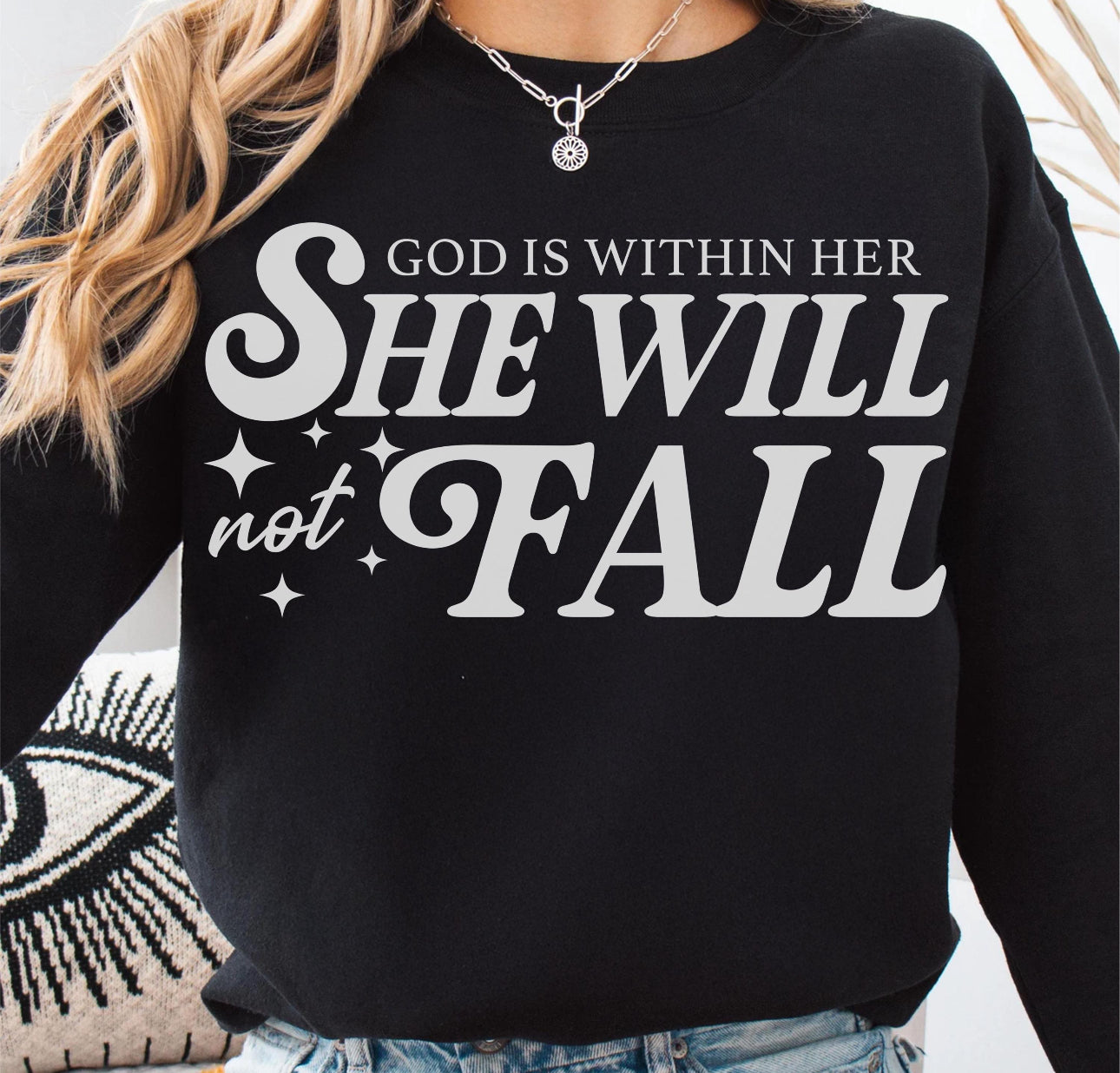 She will not fall ADULT TEE OR PULLOVER