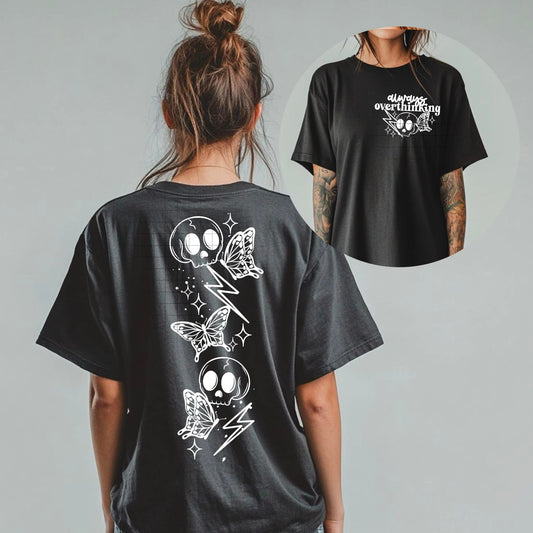 Always overthinking ADULT TEE OR PULLOVER