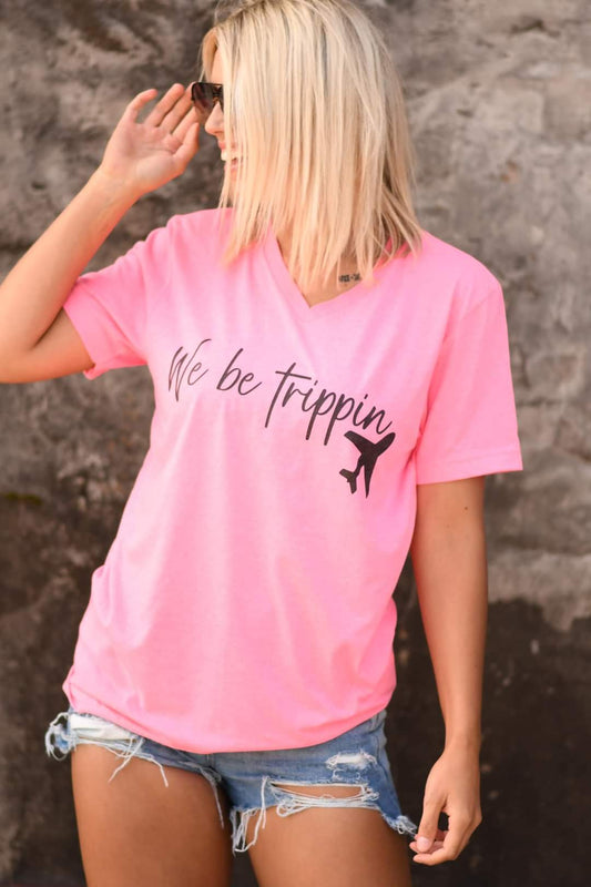 We be trippin' graphic tee