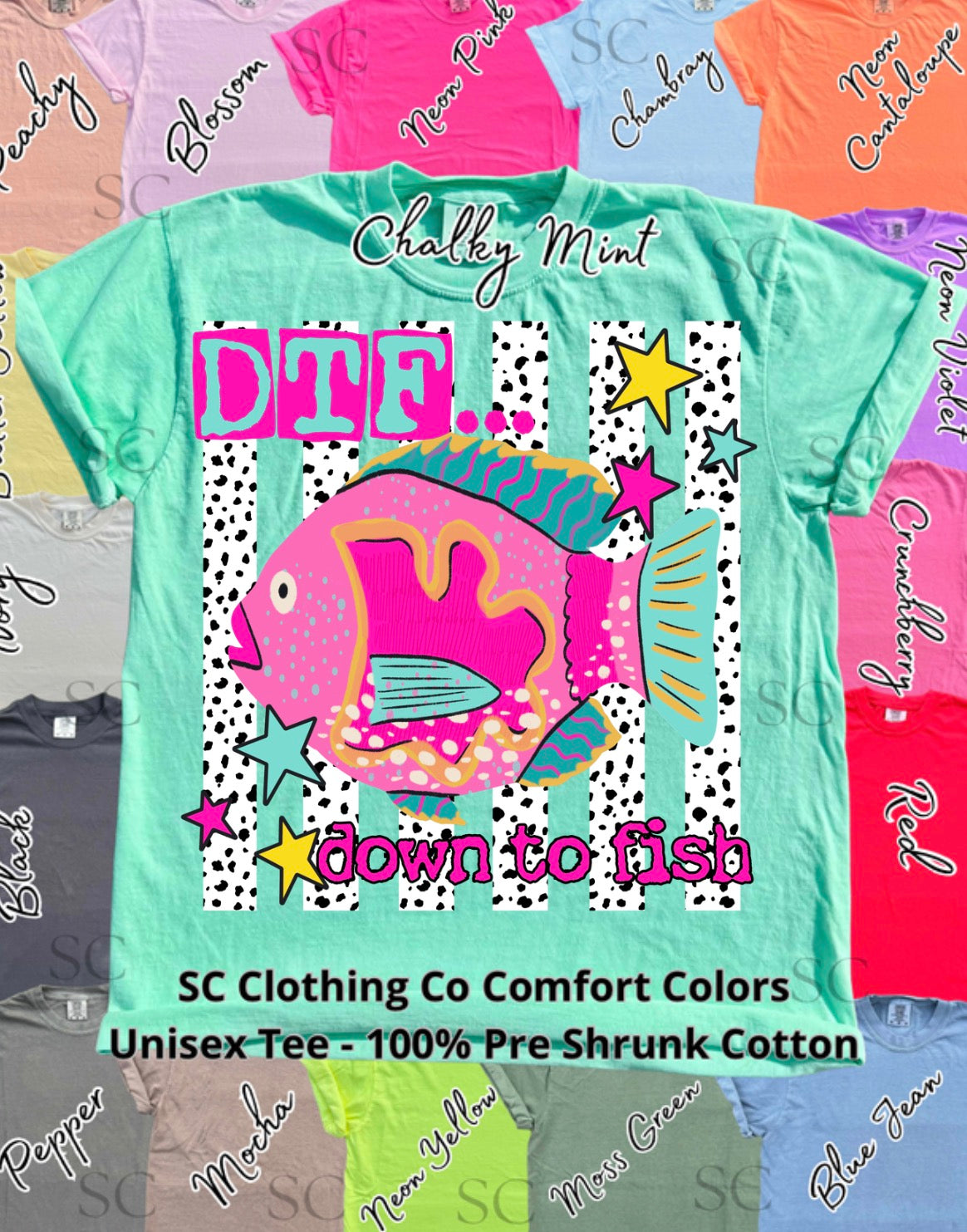 Down to Fish Comfort Colors Tee