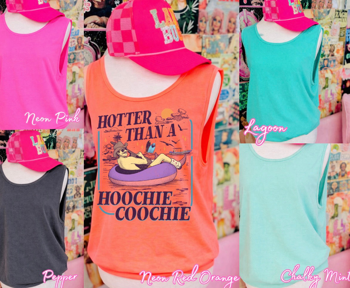 Hotter Than Hoochie Choocie TANK