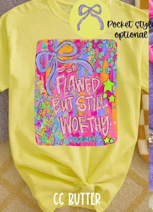 Flawed but still worthy Comfort Color Tee