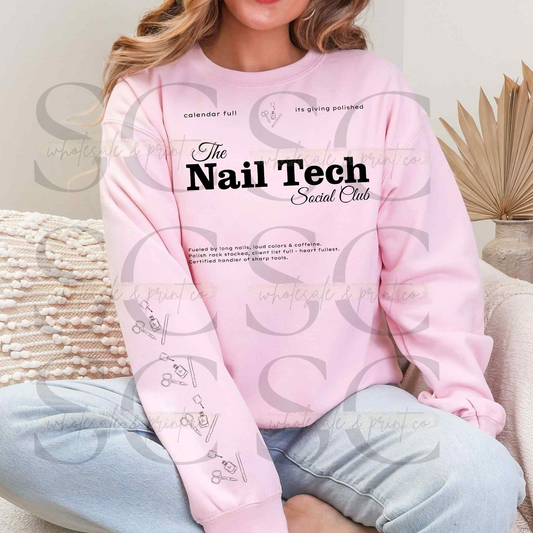 Nail Tech Social Club Pullover ANY COLOR
