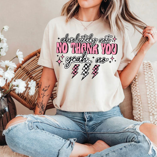 Absolutely not ADULT TEE OR PULLOVER