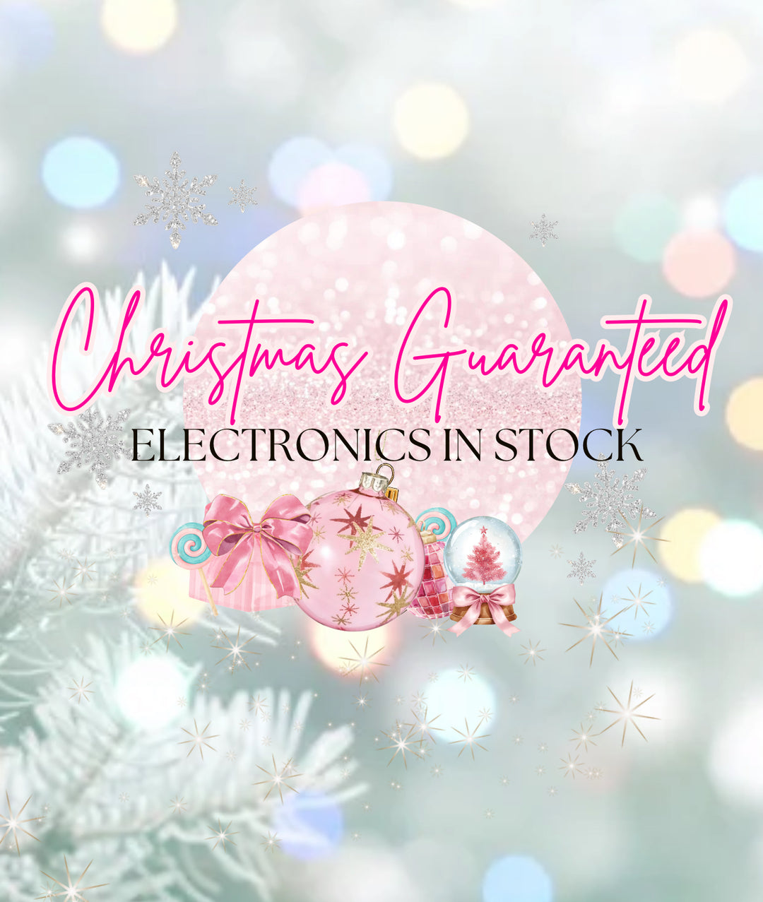 Electronics In Stock -> Christmas Guaranteed