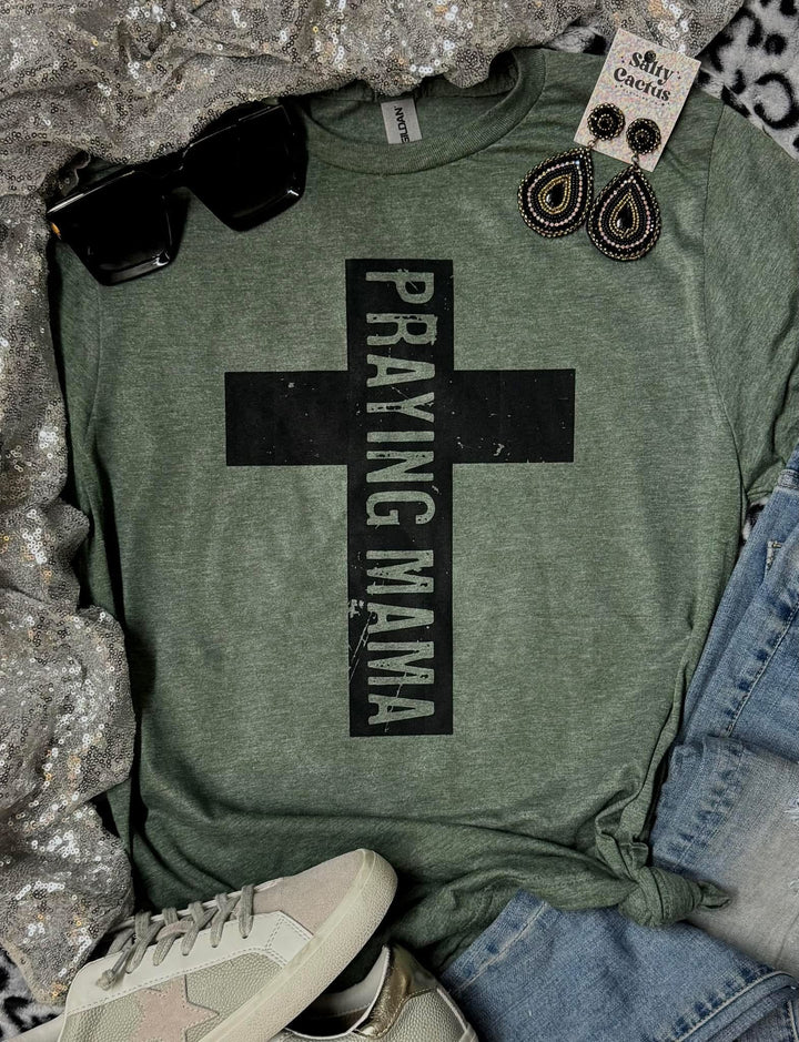 Praying Mama Tee or Pullover
