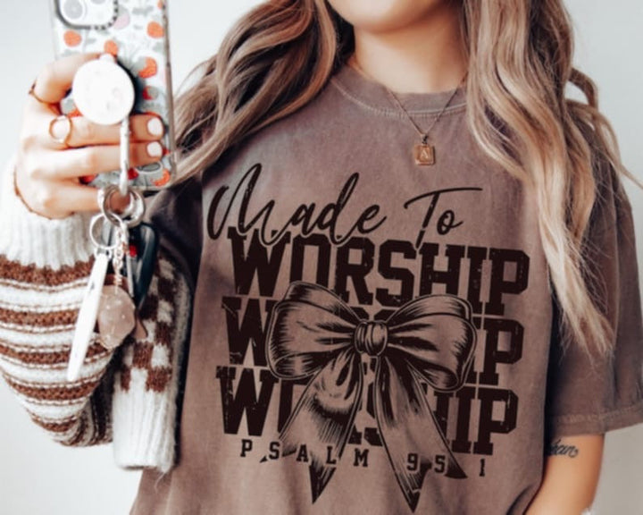 Made to worship ADULT TEE OR PULLOVER