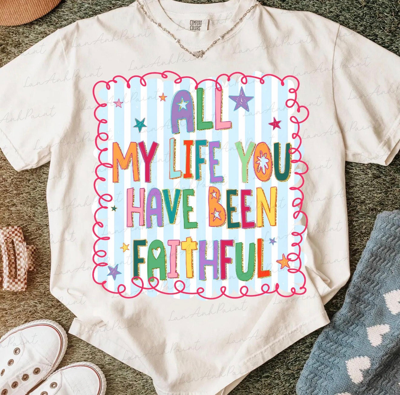 All My Life Comfort Colors Tee