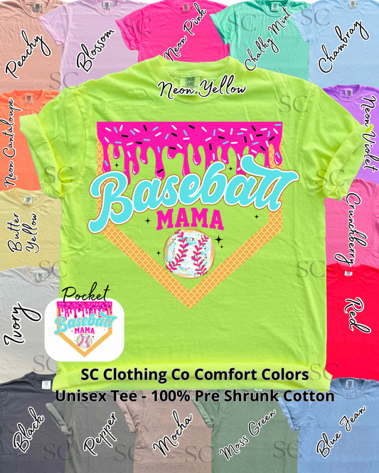 Baseball Mama Bright (pocket) Comfort Colors Tee