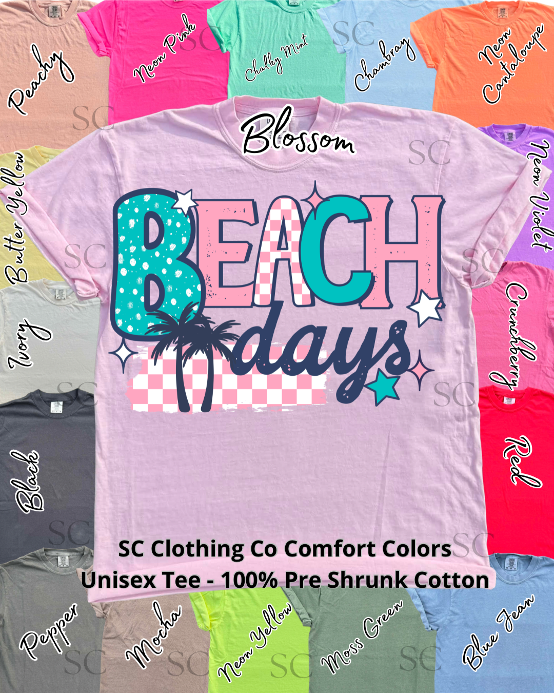 Beach Days Comfort Colors Tee