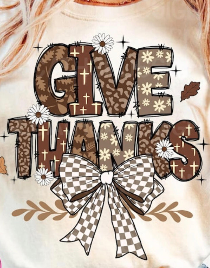 Give Thanks ADULT & YOUTH TEE OR PULLOVER