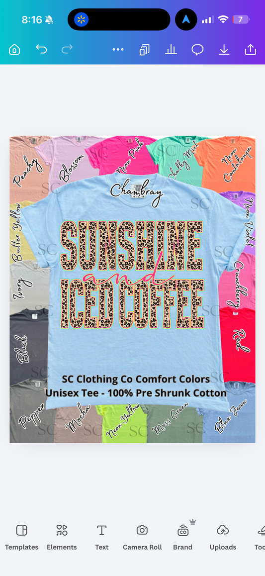 Sunshine & Iced Coffee Comfort Colors Tee