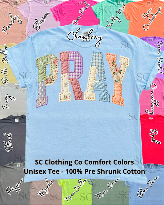 Faux Patchwork PRAY Comfort Colors Tee