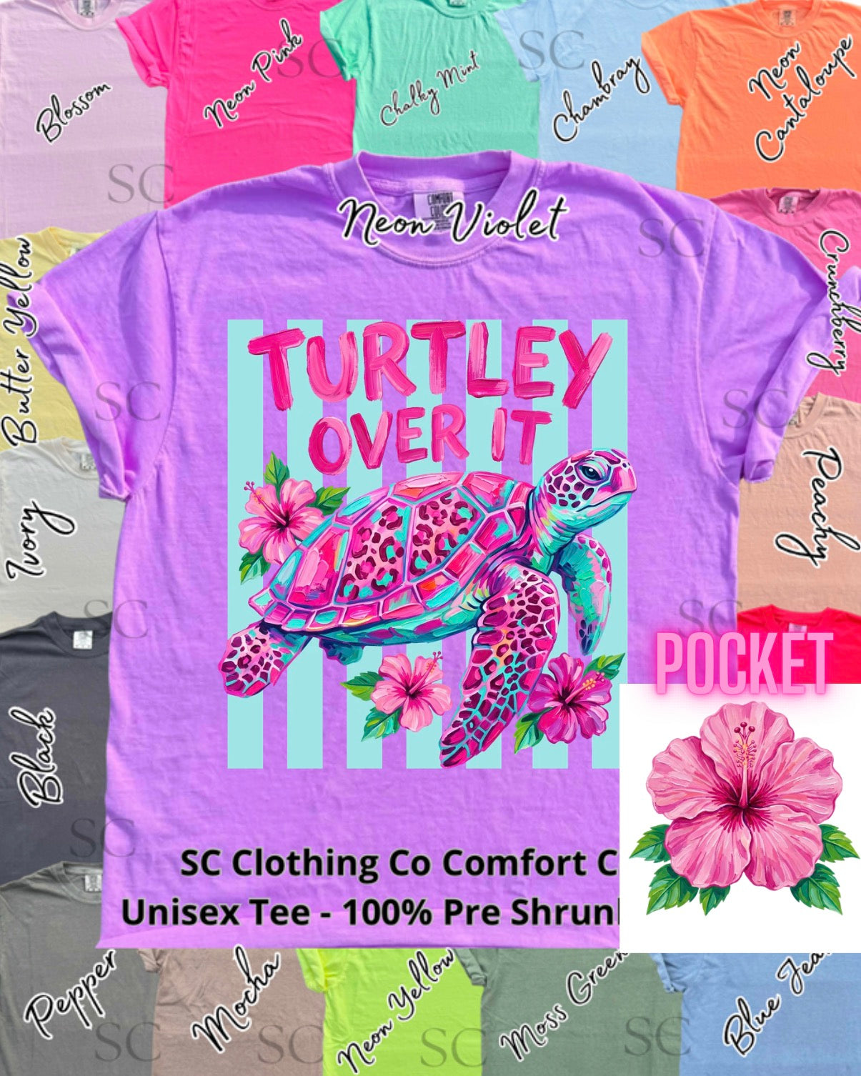 Turtley Over It (pocket style) Comfort Colors Tee