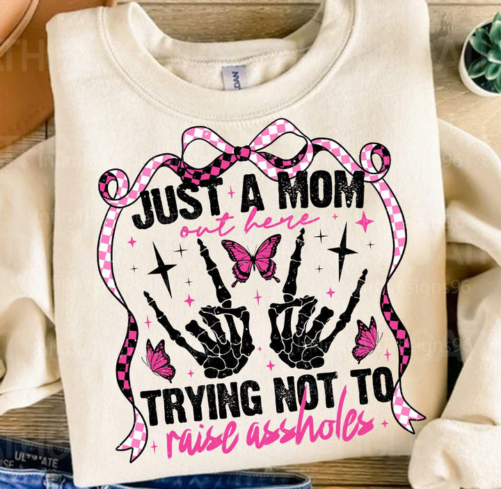 Just a mom trying not to raise  ADULT TEE OR PULLOVER