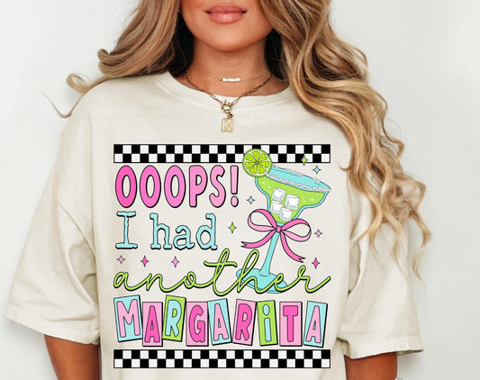 Oops i had another marg ADULT TEE OR PULLOVER