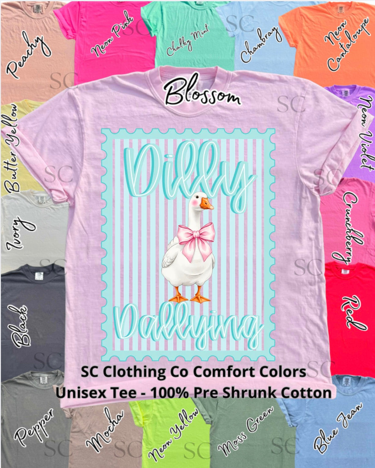 Dilly Dallying Comfort Colors Tee