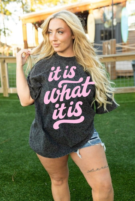 It is what it is Leopard Oversized Tee