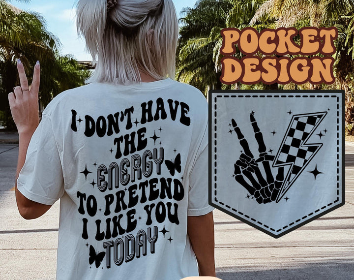 Dont have the energy ADULT TEE OR PULLOVER