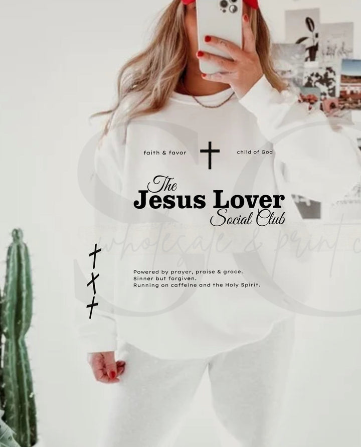 Jesus Lover Social Club ANY COLOR Pullover