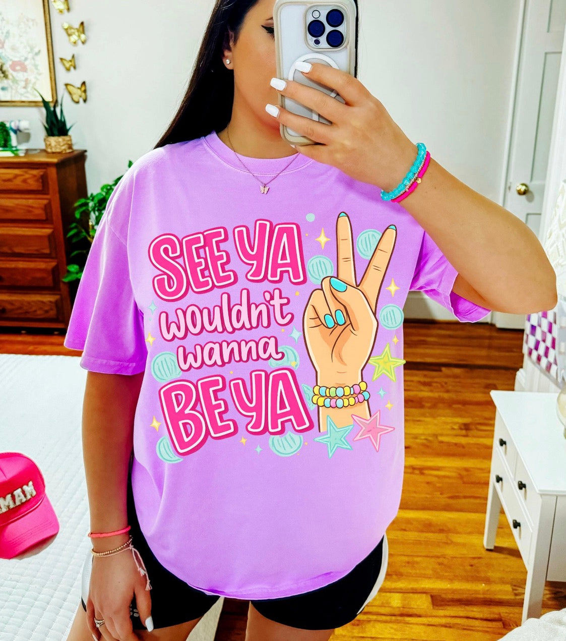 See Ya Wouldn’t Wanna Be Ya Comfort Colors Tee