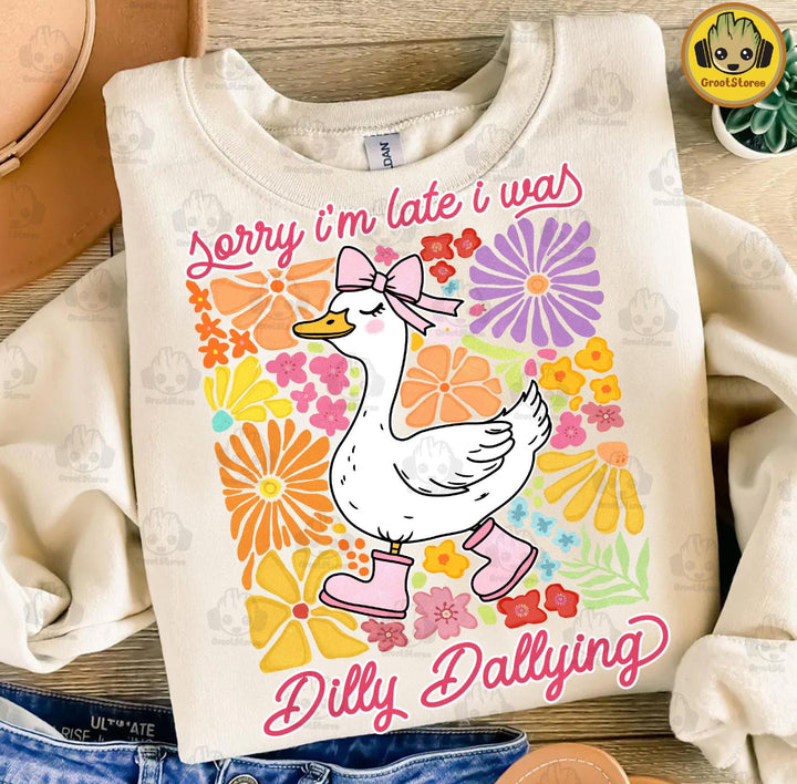 Dilly dallying ADULT TEE OR PULLOVER