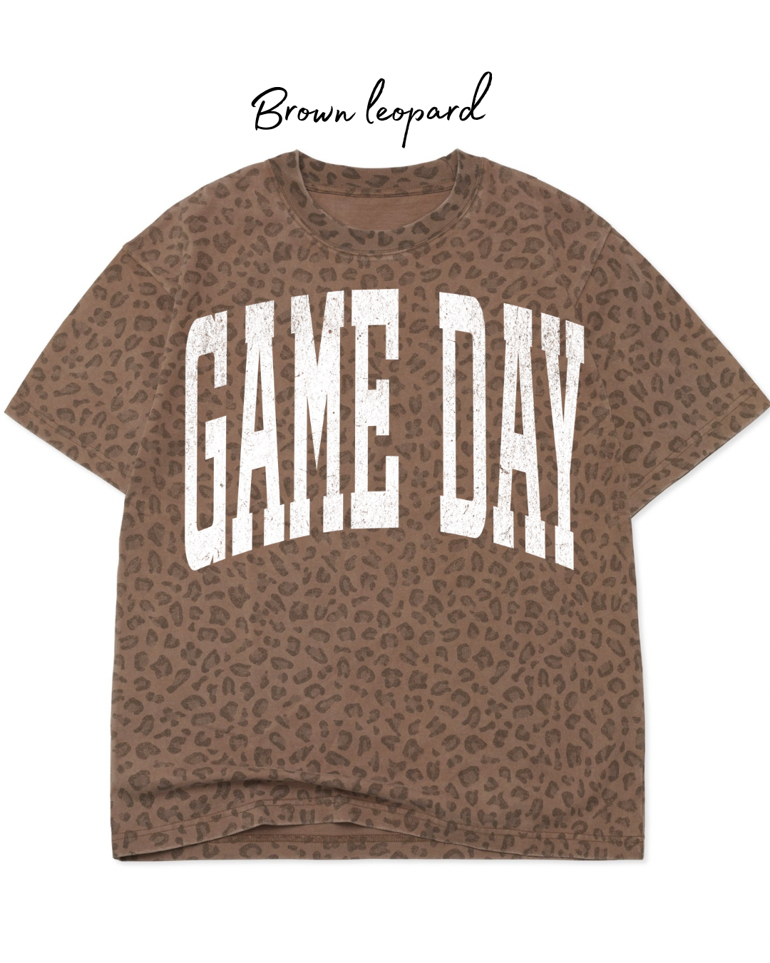 GAME DAY (white) {BROWN OR BLACK Leopard} Oversized Tee