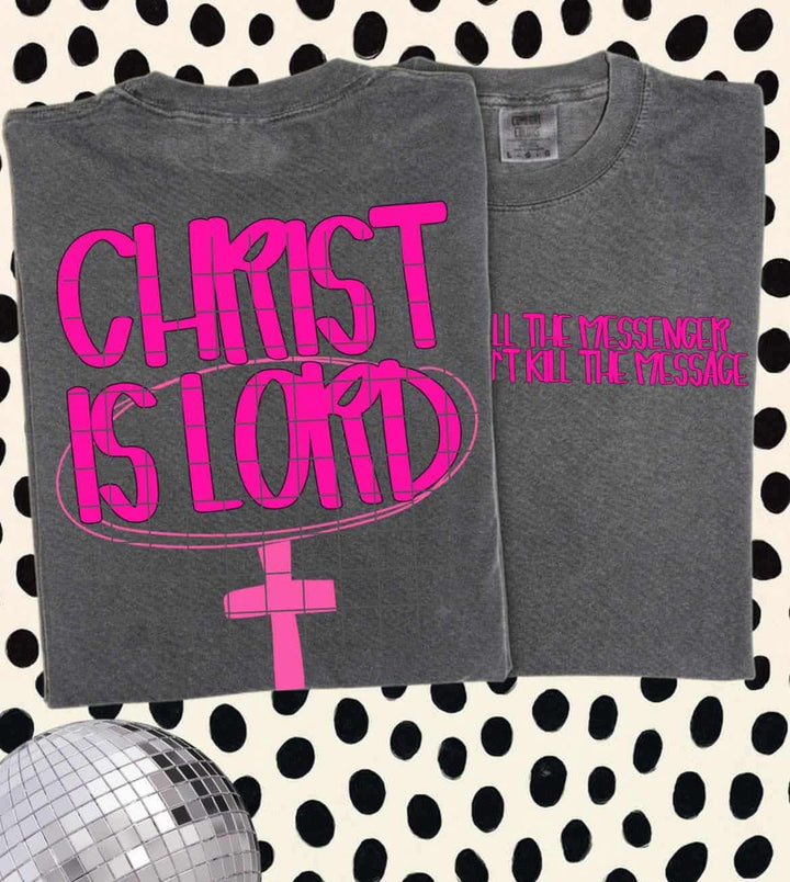 Christ is Lord Comfort Color Tee
